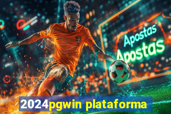 2024pgwin plataforma